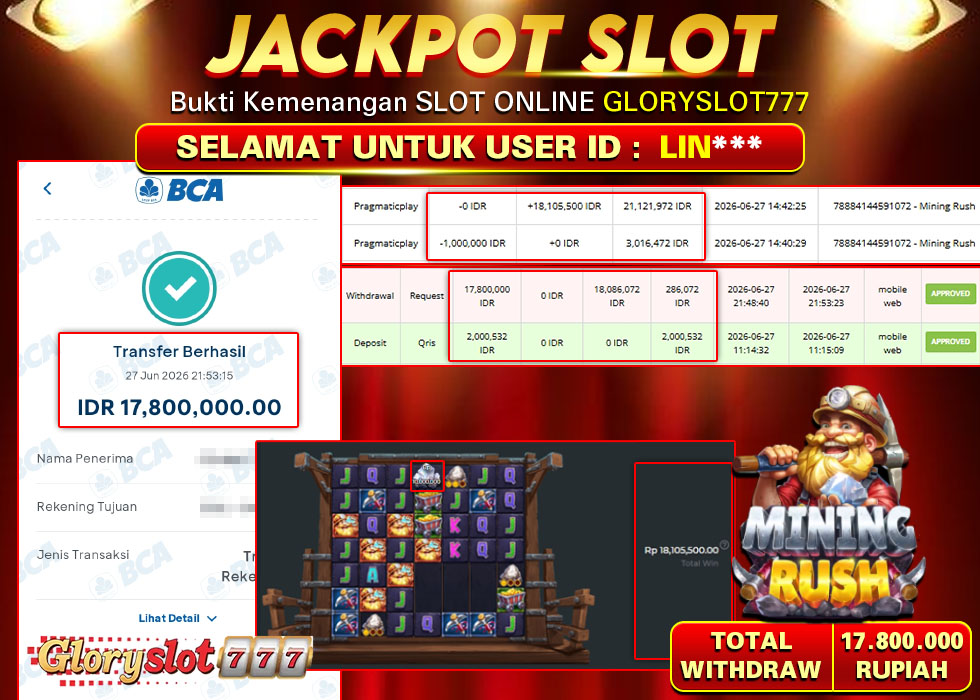 GLORYSLOT777 JACKPOT SLOT MINING RUSH Rp 17.800.000,- LUNAS